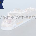 #2 Largest Ship in the World - Harmony of the Seas